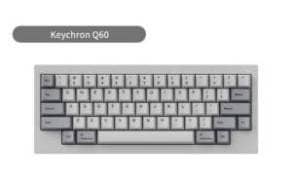 Keychron Q60, a popular HHKB array, will be available to the public before long. 7 Keychron Q60
