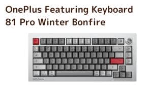 OnePlus Featuring Keyboard 81 Pro Winter Bonfire