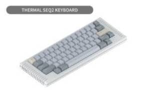 THERMAL+ KEYBOARD 2 THERMAL SEQ2 KEYBOARD